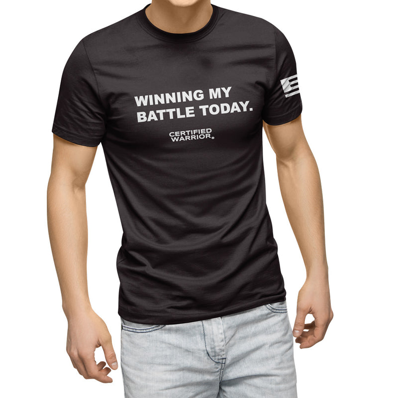 WINNING MY BATTLE TODAY TEE